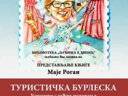 Промоција књиге „Туристичка бурлеска, приче с туђих путовања” ауторке Маје Роган